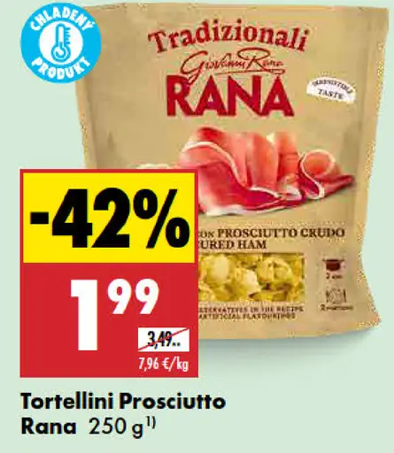 Tortellini Prosciutto Rana