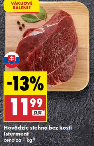 Istremeat hovädzie stehno bez kosti