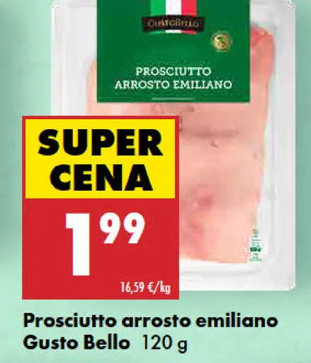 Gusto Bello Prosciutto arrosto emiliano