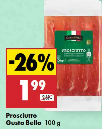 Gusto Bello Prosciutto