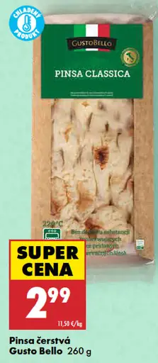 Pinsa čerstvá Gusto Bello