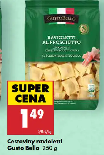 Gusto Bello cestoviny ravioletti al prosciutto