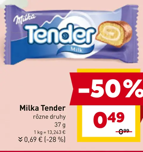 MILKA TENDER