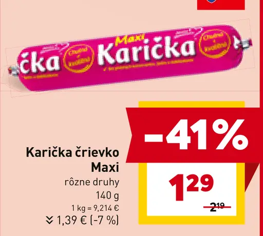 Karička črievko Maxi