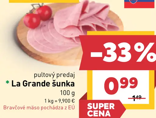 La Grande šunka