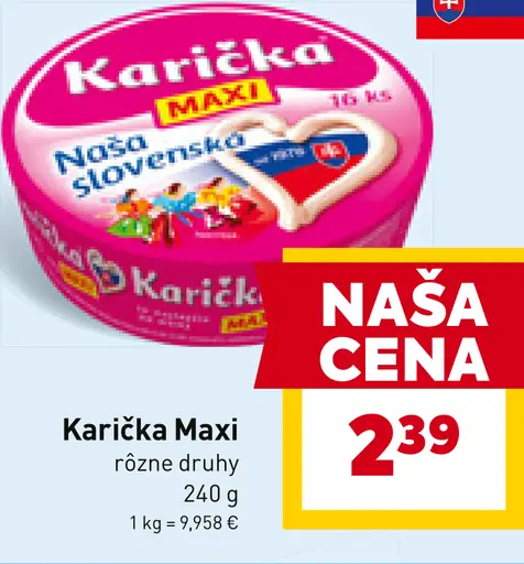 Karička Maxi