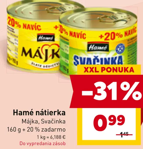 Hamé nátierka Májka, Svačinka