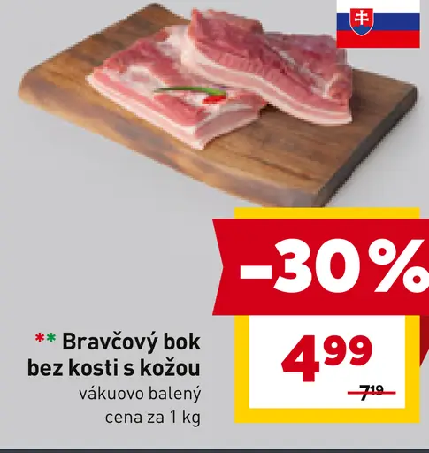 Bravčový bok bez kosti s kožou