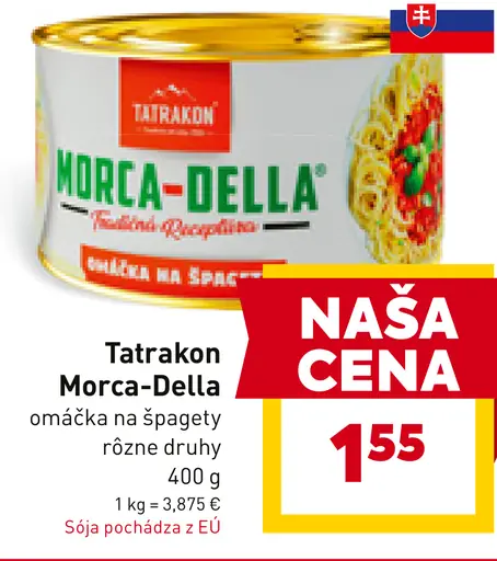 Tatrakon Morca-Della Omáčka na špagety
