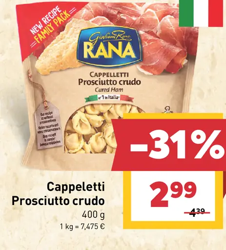 Rana Cappelletti Prosciutto crudo
