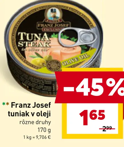 Franz Josef tuniak v oleji