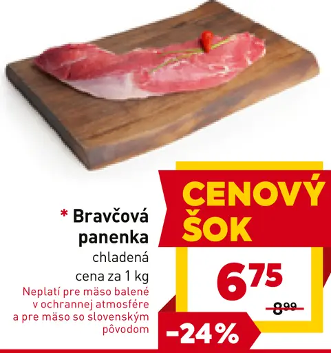 Bravčová panenka chladená