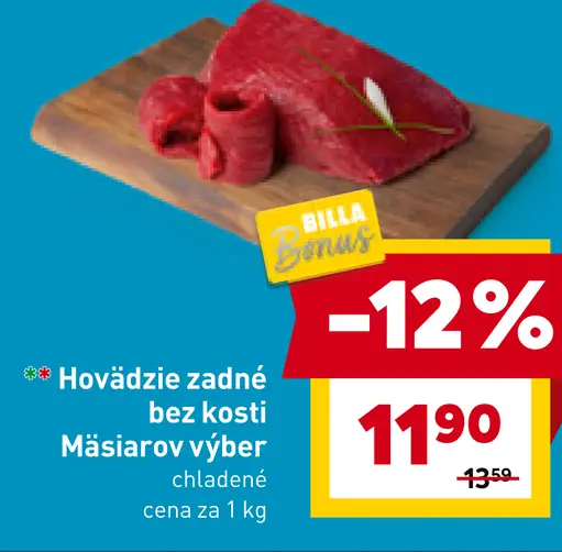 Hovädzie zadné bez kosti Mäsiarov výber