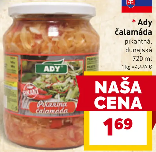 Ady čalamáda dunajská, pikantná