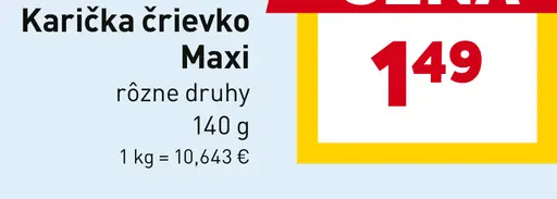 Karička črievko Maxi s ementálom