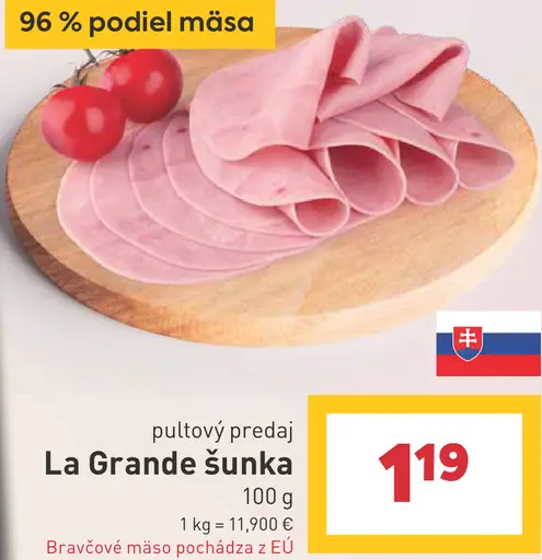 La Grande šunka