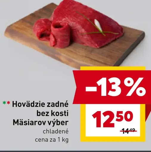 Hovädzie zadné bez kosti Mäsiarov výber