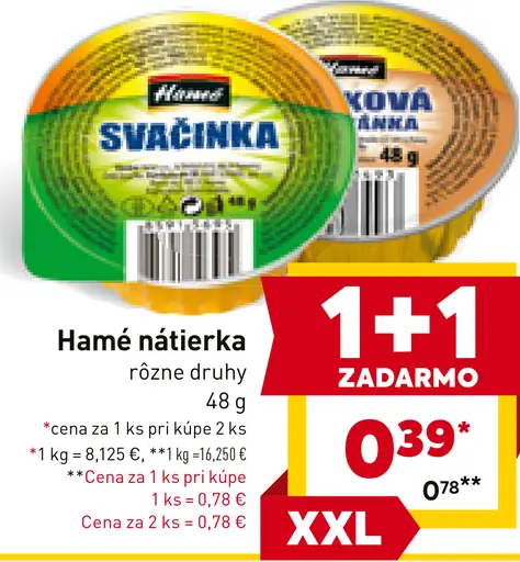Hamé nátierka rôzne druhy