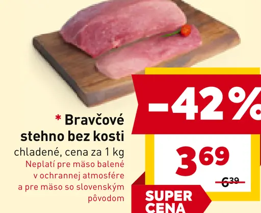 Billa Bravčové stehno bez kosti