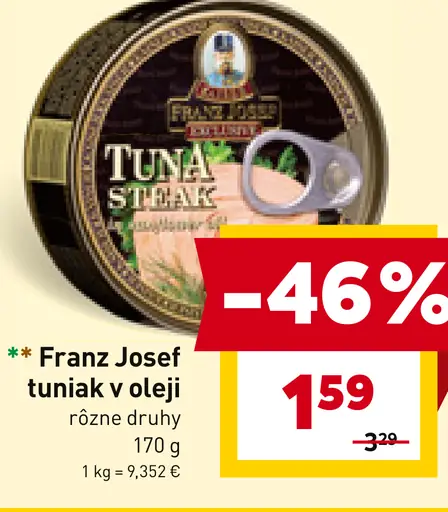 Franz Josef tuniak v oleji