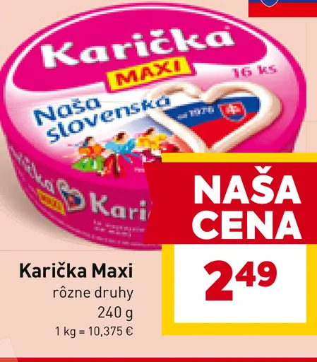 Karička Maxi