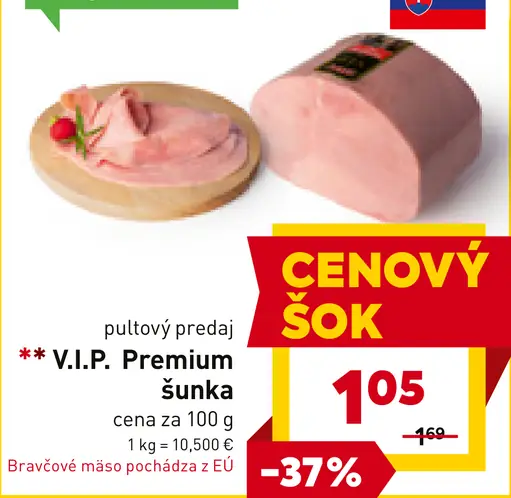 V.I.P. Premium šunka