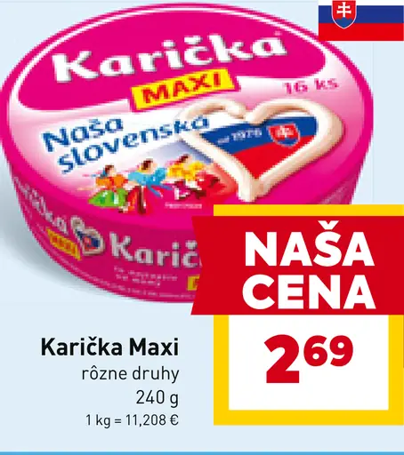 Karička Maxi