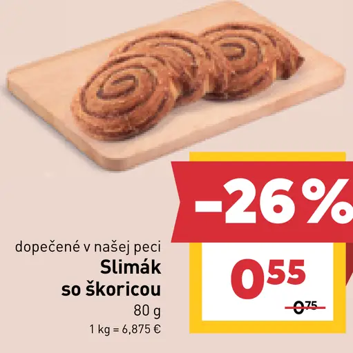 Slimák so škoricou
