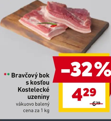 ** Bravčový bok s kosťou Kostelecké
