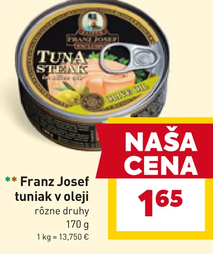 Franz Josef tuniak v oleji
