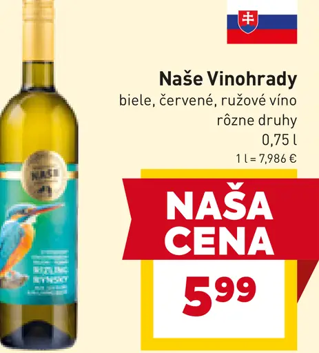 Naše Vinohardy biele, červené, ružové víno