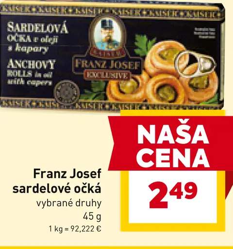 Franz Josef sardelové očká