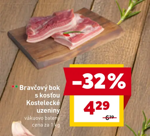 Kostelecké bravčový bok s kosťou
