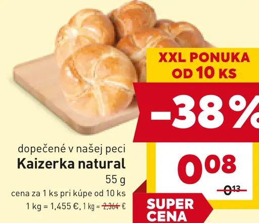 Kaizerka natural dopečené v našej pekárni