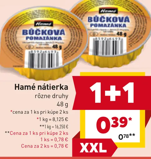 Hamé nátierka rôzne druhy