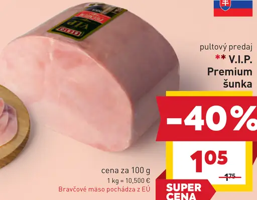 V.I.P. Premium šunka