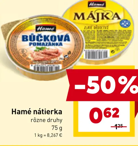 Hamé nátierka Májka, Svačinka