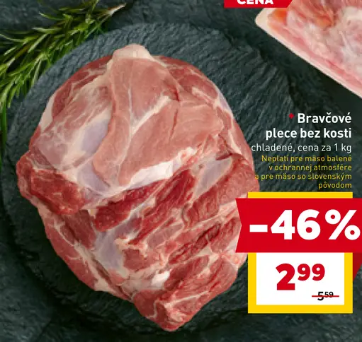 Bravčové plece bez kosti chladené