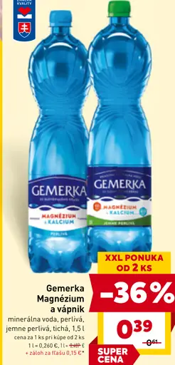 Gemerka Magnézium a vápnik jemne perlivá, perlivá, tichá voda