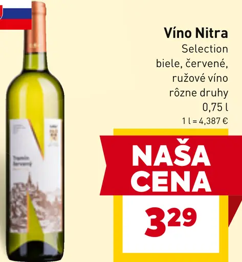 VÍNO NITRA Selection biele, červené, ružové víno rôzne druhy