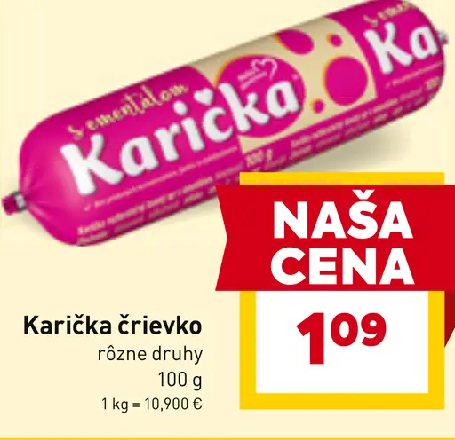 Karička črievko Tavený syr
