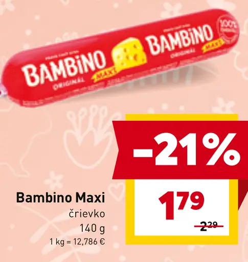 Bambino Maxi črievko