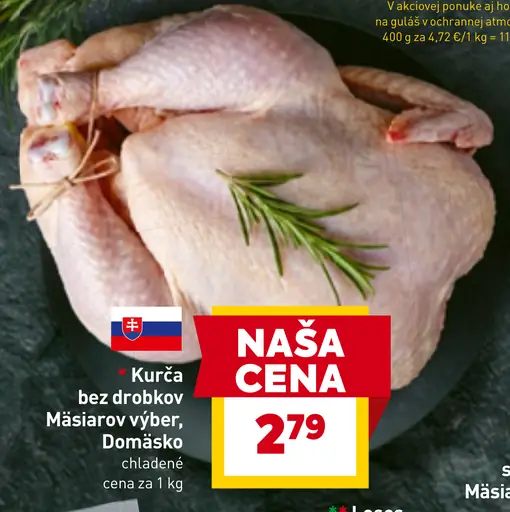 Kurča bez drobkov Mäsiarov výber, Domäsko