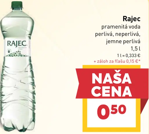 Rajec pramenitá voda perlivá, neperlivá, jemne perlivá