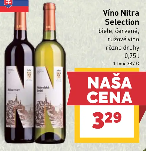 VÍNO NITRA Selection biele, červené, ružové víno rôzne druhy