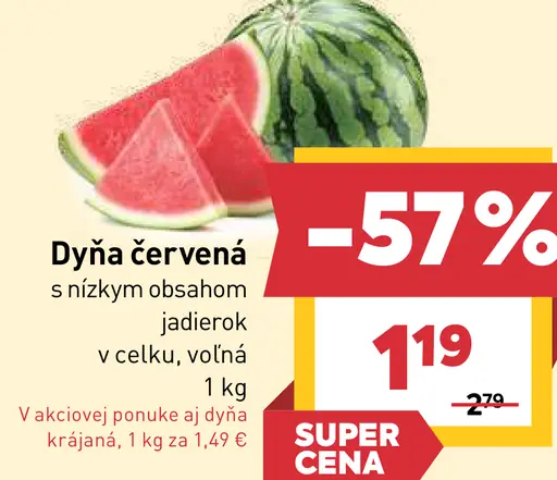 Dyňa červená s nízkym obsahom jadierok