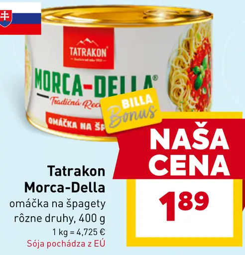 Tatrakon Morca-Della Omáčka na špagety