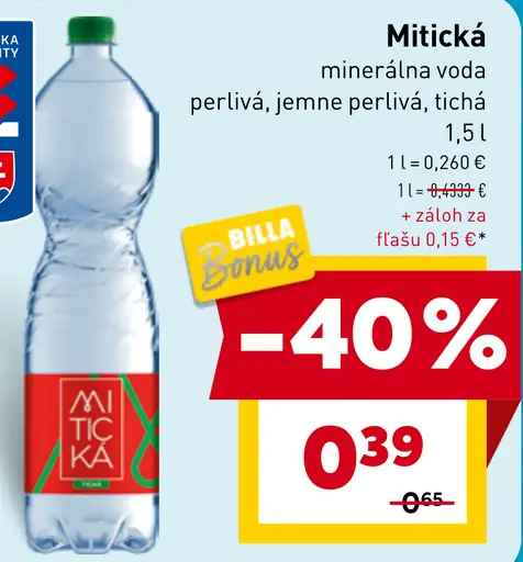 Mitická minerálna voda perlivá, jemne perlivá, tichá