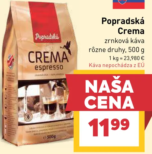 Popradská Crema zrnková káva rôzne druhy