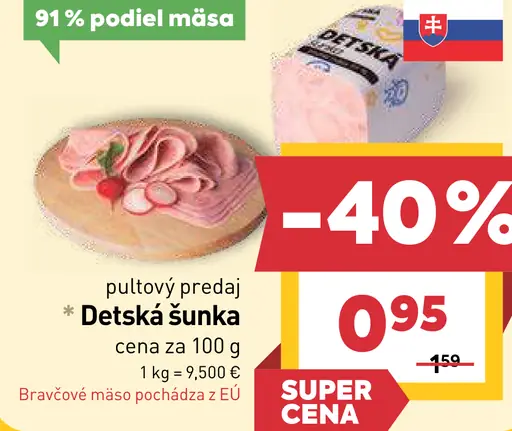 Detská Šunka pultový predaj